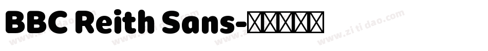 BBC Reith Sans字体转换